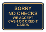 Signs ByLITA Classic Framed Sorry No Checks Sign