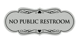 Signs ByLITA Designer No Public Restroom Sign
