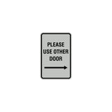 Signs ByLITA Portrait Round Please Use Other Door Right Arrow Sign