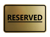 General Reserved Sign