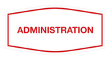 Signs ByLITA Fancy Administration Sign