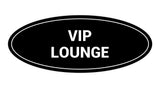 Signs ByLITA Oval VIP Lounge Sign