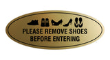 Oval Please Remove Shoes Before Entering Sign