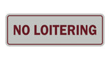 Signs ByLITA Standard No Loitering Sign