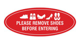 Oval Please Remove Shoes Before Entering Sign