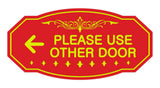 Victorian Please Use Other Door Left Arrow Sign
