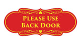Signs ByLITA Designer Please Use Back Door Sign