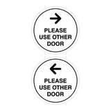Signs ByLITA Circle Please Use Other Door Sign Set with Adhesive Tape, Mounts On Any Surface, Weather Resistant, Indoor/Outdoor Use