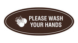 Signs ByLITA Oval Please Wash Your Hands Sign