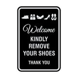 Portrait Round Welcome Kindly Remove Your Shoes Thank You Sign with Adhesive Tape, Mounts On Any Surface, Weather Resistant