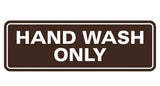 Standard Hand Wash Only Sign