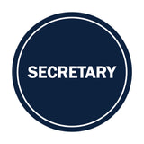 Signs ByLITA Circle Secretary Sign