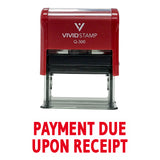 Red PAYMENT DUE UPON RECEIPT Self Inking Rubber Stamp