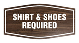 Signs ByLITA Fancy Shirt & Shoes Required Sign with Adhesive Tape, Mounts On Any Surface, Weather Resistant, Indoor/Outdoor Use