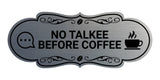 Designer No Talkee Before Coffee Wall or Door Sign