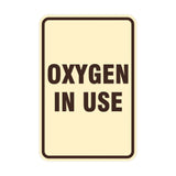 Portrait Round Oxygen In Use Sign