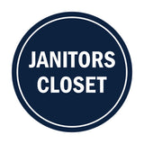 Signs ByLITA Circle Janitors Closet Sign
