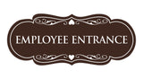 Signs ByLITA Designer Employee Entrance Sign