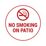 Signs ByLITA Circle No Smoking on Patio Sign