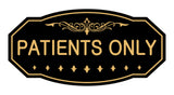 Signs ByLITA Victorian Patient Only Sign