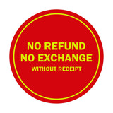 Signs ByLITA Circle No Refund No Exchange Sign