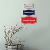 Signs ByLITA Fancy Administration Sign