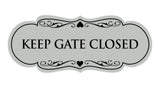 Signs ByLITA Designer Keep Gate Closed Sign
