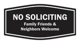 Fancy No Soliciting Family Friends & Neighbors Welcome Wall or Door Sign