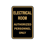 Portrait Round Electrical Room Authorized Personnel Only Sign