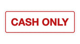 Signs ByLITA Standard Cash Only Sign