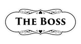 Signs ByLITA Designer The Boss Sign