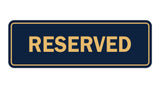 Signs ByLITA Standard Reserved Sign