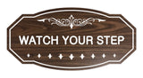 Victorian Watch Your Step Sign