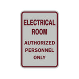 Portrait Round Electrical Room Authorized Personnel Only Sign