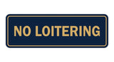 Signs ByLITA Standard No Loitering Sign