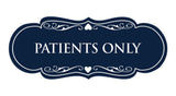 Signs ByLITA Designer Patients Only Sign