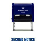Second Notice Self Inking Rubber Stamp