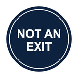 Signs ByLITA Circle Not An Exit Sign