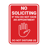 Portrait Round No Soliciting If You Do Not Have An Appointment Do Not Disturb Us Wall or Door Sign