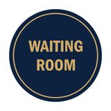 Signs ByLITA Circle Waiting Room Sign