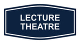 Signs ByLITA Fancy Lecture Theatre Sign
