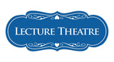 Signs ByLITA Designer Lecture Theatre Sign