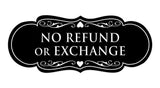 Signs ByLITA Designer No Refund Or Exchange Sign