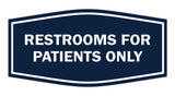 Signs ByLITA Fancy Restrooms For Patients Only Sign
