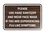 Classic Framed Please Use Hand Sanitizer and Wear Face Mask Sign