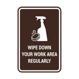 Portrait Round Wipe Down Your Work Area Regularly Sign