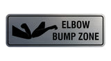 Standard Elbow Bump Zone Sign