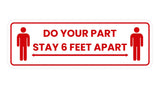 Standard Do Your Part Stay 6 Feet Apart Sign