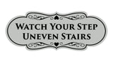 Signs ByLITA Designer Watch Your Step Uneven Stairs