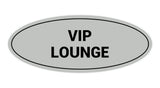 Signs ByLITA Oval VIP Lounge Sign